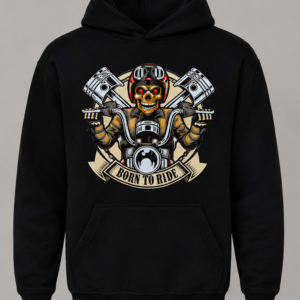 HOODIE BORN TO RIDE